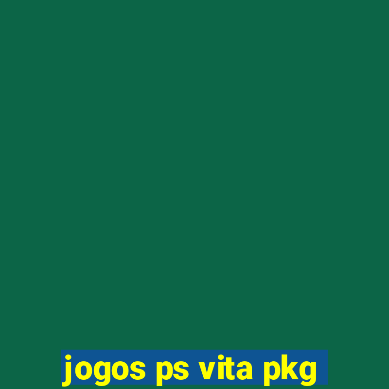 jogos ps vita pkg